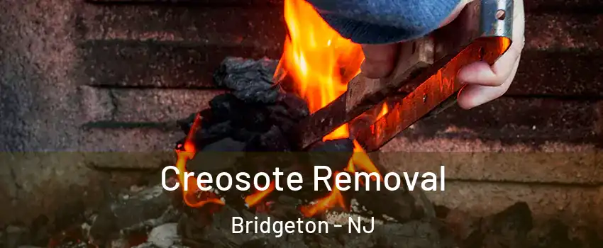  Creosote Removal Bridgeton - NJ