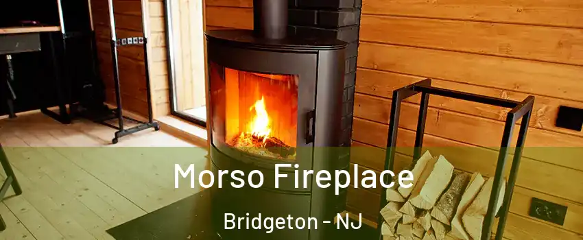  Morso Fireplace Bridgeton - NJ