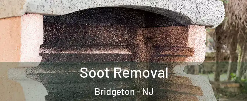  Soot Removal Bridgeton - NJ