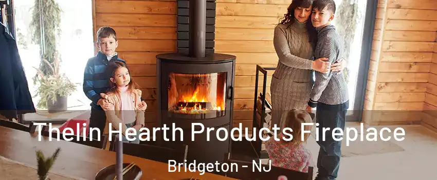  Thelin Hearth Products Fireplace Bridgeton - NJ